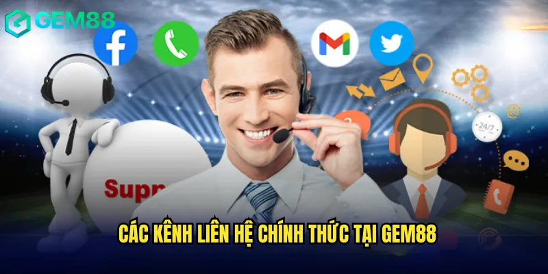 Hướng Dẫn Liên Hệ gem88 Nhanh Chóng Và Hiệu Quả 1 Các Kênh Liên Hệ Chính Thức Tại gem88