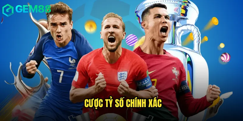 Cược Tỷ Số Chính Xác Chuẩn Xác Trên Nền Tảng gem88 5 Cược Tỷ Số Chính Xác